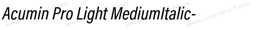 Acumin Pro Light MediumItalic字体转换